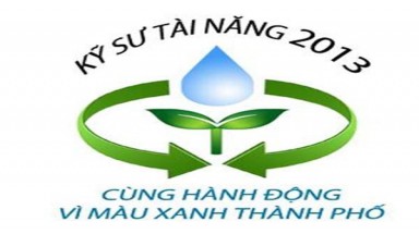  Cuộc thi “Kỹ sư tài năng” lần 1-2013:Cùng hành động vì màu xanh thành phố