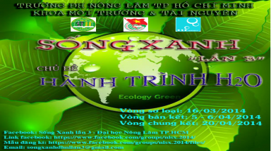    Trường Đại học Nông Lâm TP HCM tổ chức Cuộc thi học thuật Sống Xanh lần III -2014 